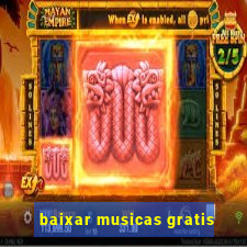 baixar musicas gratis